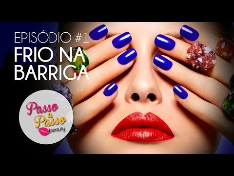 Passo a Passo | BEAUTY - Unha de salão |  AnneTV