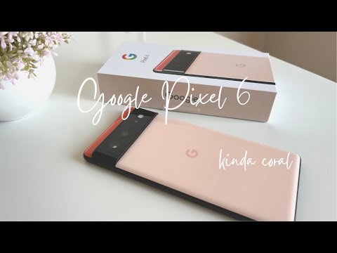 Google Pixel 6 Kinda Coral Unboxing