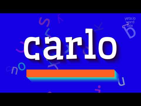 CARLO - HOW TO SAY CARLO? #carlo