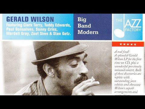 Gerald Wilson - Nice Work If You Can Get It (featuring Wardell Gray)