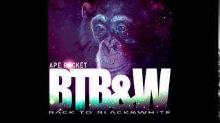 05.  BTB&W - Ape rocket - Buscando el silencio