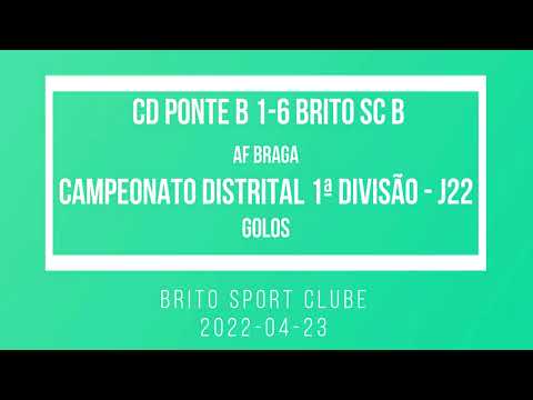 2022-04-23 CD Ponte B 1-6 Brito SC B - golos