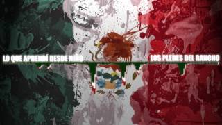 Lo Que Aprendi Desde Nino   Los Plebes del Rancho
