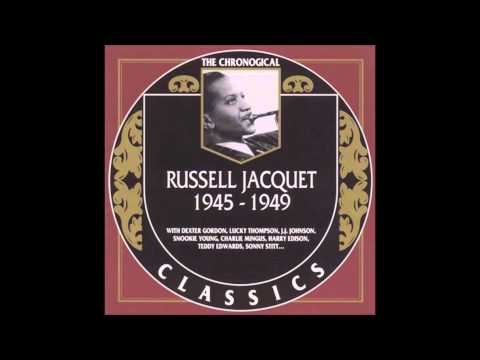Russell Jacquet - Penny's Worth of Blues (c. 1945)