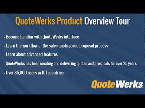 QuoteWerks CPQ - Sales Quoting and Proposal Software Overview