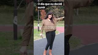 #O dia que decidi sumir...