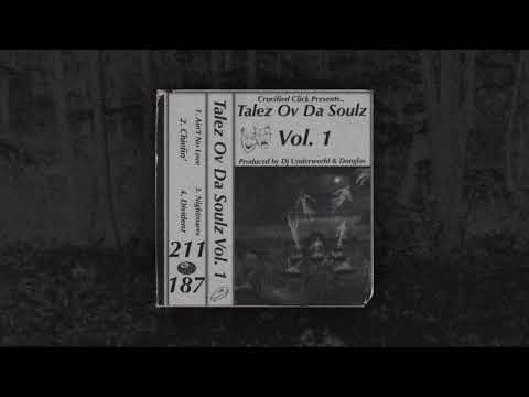 Crucified Click - “Talez Ov Da Soulz” Vol. 1 (Full Tape)
