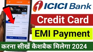 ICICI Credit Card EMI Payment Online | ICICI Credit Card EMI Kaise Bhare | ICICI Credit Card Bill