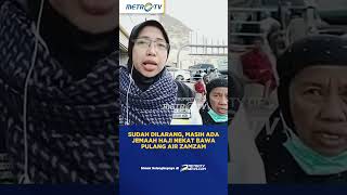 Download lagu Jemaah Haji 'Ngeyel' Bawa Pulang Air Zamzam ke Tanah Air #shorts mp3