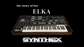Video thumbnail for The Story of the Elka Synthex by Johnny Morgan Synth Dreams