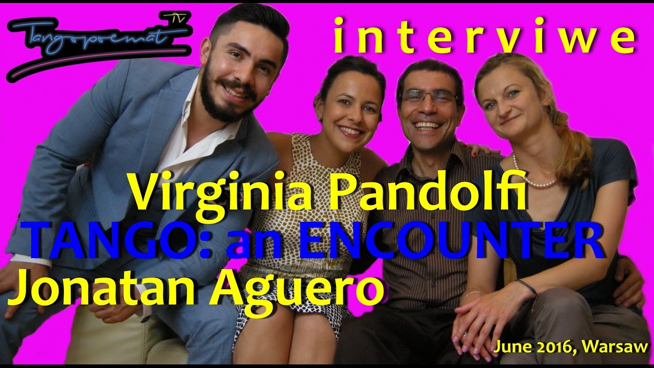 Virginia Pandolfi and Jonatan Aguero: TANGO an ENCOUNTER