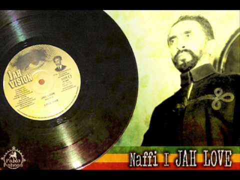 Naffi I_JAH Love + Love Dub