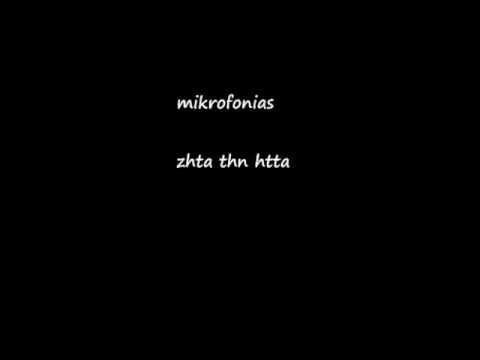 mikrofonias - zhta thn htta