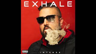 Exhale Album | JukeBox | Intense | Intense Global Entertainment |