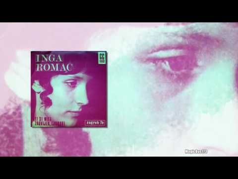 Inga Romac - Ti si moj zauvijek, ljubavi