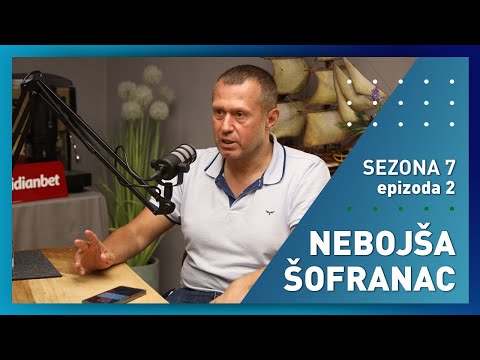 Nebojša Šofranac - S7E2 - Igor i Vlado podcast - powered by Meridianbet