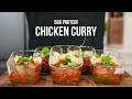 HIGH PROTEIN Chicken Curry Meal Prep