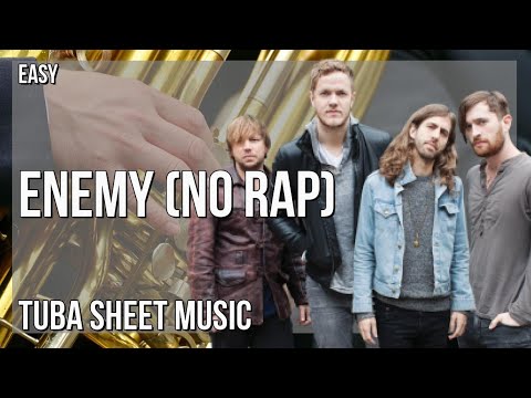 Tuba Sheet Music: How to play Enemy (No Rap) by Imagine Dragons