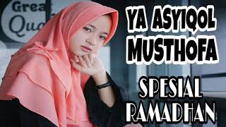 Download lagu Dj Musik YA ASYIQOL MUSTOFA Nisa Sabyan mp3