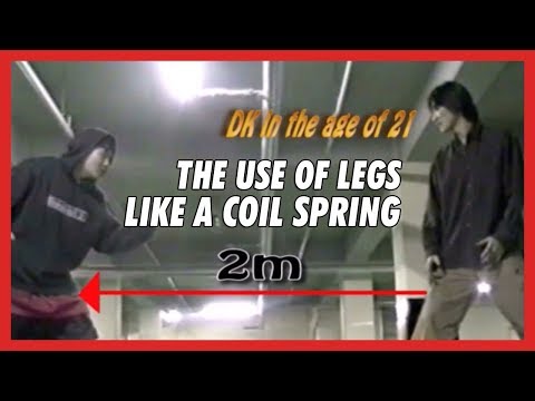 The use of legs like a coil spring - DK Yoo