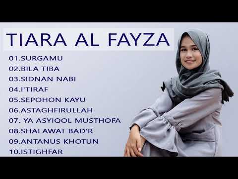 Tiara Al Fayza Full Album 2020 || Kumpulan Sholawat Merdu Terbaru