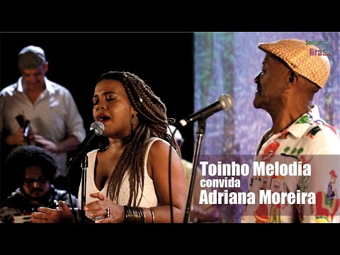 Teaser - Toinho Melodia (PE) convida Adriana Moreira (SP) - Sotaques do Brasil ep.03
