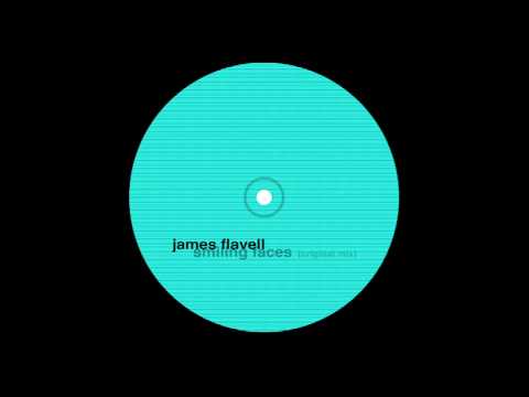 James Flavell - Smiling Faces (Original Mix)