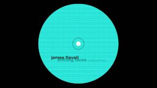 James Flavell - Smiling Faces (Original Mix)