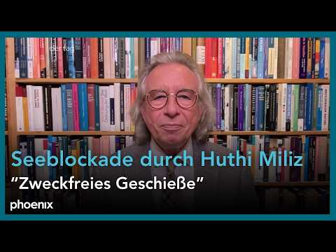 Prof. Thomas Jäger (Politikwissenschaftler) u.a. zur Seeblockade durch die Huthi Miliz | 23.07.26