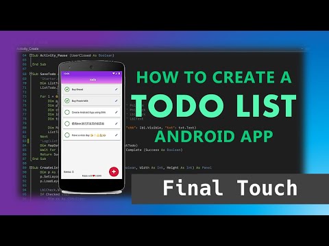 (Part 10/10) How to Create a Todo List Android App with B4X