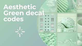 Bloxburg: Aesthetic green decals