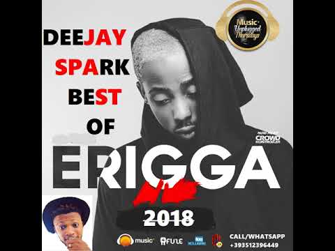 BEST OF ERIGGA 2018 MIX