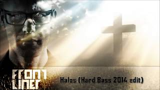 Frontliner feat. John Harris - Halos (Hard Bass 2014 edit)