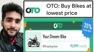 OTO bike finance | buy bike at lowest emi | MD TALKIES