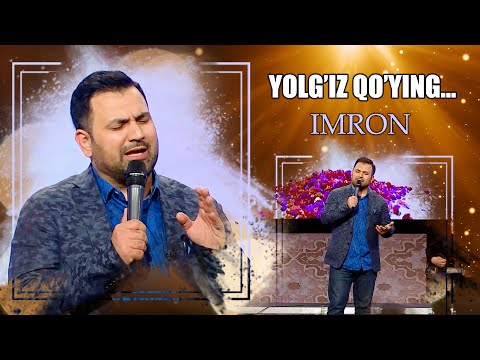 Imron - Yolg'iz qo'ying | Имрон - Ёлғиз қўйинг (VIDEO)