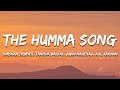 The Humma Song A R Rahman Badshah Tanishk Bagchi Jubin Nautiyal Lyrics 7clouds Hindi