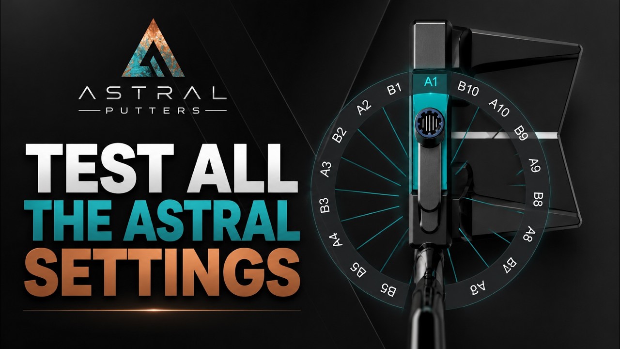 The Right Sequence to Test All the Astral Putter Settings video thumbnail
