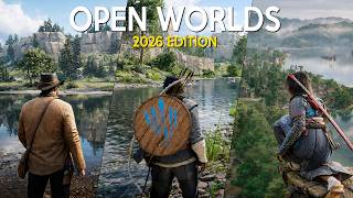 BEST OPEN WORLDS with INSANE NEXT-GEN GRAPHICS You Can Play in 2026