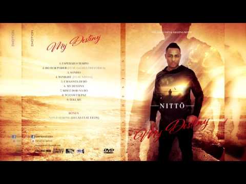 NITTÓ DESTINY - BO TEM PUDER - FEAT GLORIA PRETORIUS   ( Audio )