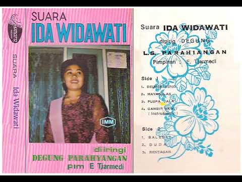 Ida Widawati Iringan Degung L S  Parahiangan ~ Puspa Jala ~ 1970 an