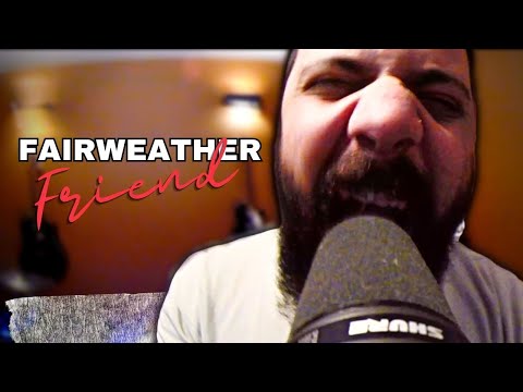 Bad Situation - Fairweather Friend [OFFICIAL MUSIC VIDEO]