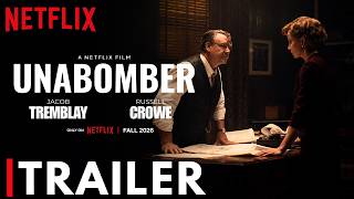 Unabomber Trailer 2026 | Netflix | Jacob Tremblay | Russell Crowe | Unabomber Movie Trailer |