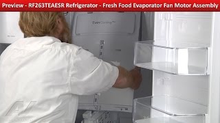 Samsung Refrigerator Not Cooling in Fridge - Fresh Food Evaporator Fan Motor Repair & Diagnostic