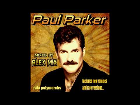 "Paul Parker Medley" Mixed by DJ Alex Mix