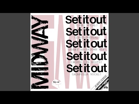 Set It Out (Long Vocal)