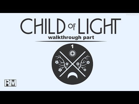 child of light - walkthrough part 1 [ experte ] auf deutsch