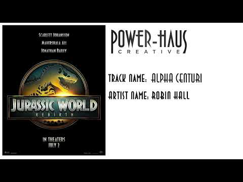 Jurassic World Rebirth Trailer Music - Robin Hall 'Alpha Centuri'