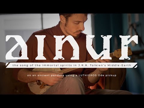 JRR Tolkien's AINUR on an Ancient Pandura & Sound Effects by Marios Podaras