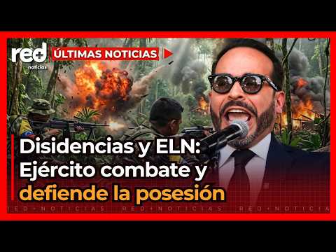 #NOTICIAS Ejército BLINDA posesión presidencial de Abelardo De La Espriella: combates acechan