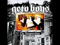 Geto Boys   Niggas & Flies